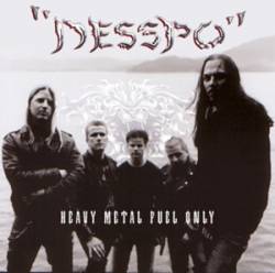 Desspo : Heavy Metal Fuel Only